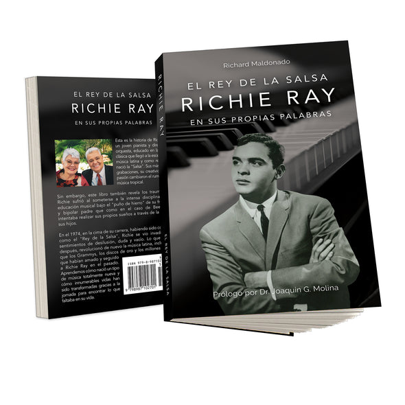 LIBRO - Richie Ray -  El Rey de la Salsa - En Sus Propias Palabras